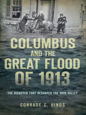 cover image of Columbus and the Great Flood of 1913